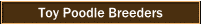Toy Poodle Breeders